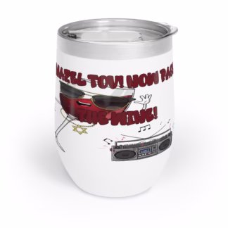 Judaica-prints-Mazel Tov- Now- Pass- the- Wine! – Funny- Judaica- Chill- Wine- Tumbler